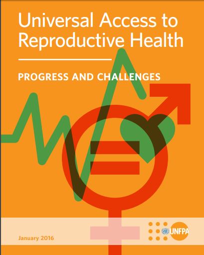Universal Access to Reproductive Health: Progress and Challenges