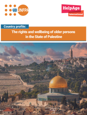 The rights and wellbeing of older persons  in the State of Palestine