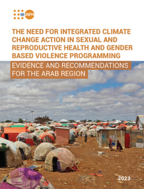 THE NEED FOR INTEGRATED CLIMATE CHANGE ACTION IN SEXUAL AND REPRODUCTIVE HEALTH AND GENDER BASED VIOLENCE PROGRAMMING - EVIDENCE