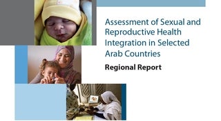 UNFPA Arabstates Assessment of Sexual and Reproductive Health