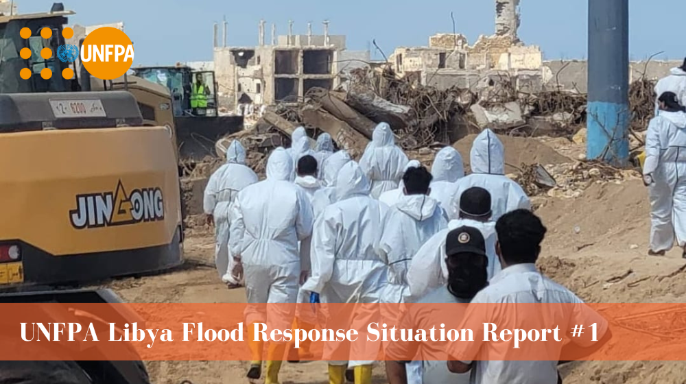 UNFPA Libya Flood Response Situation Report #1