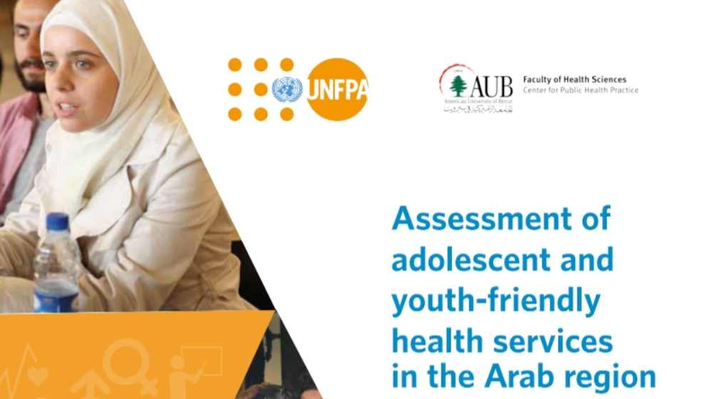 Assessment of adolescent and youth-friendly health services in the Arab region