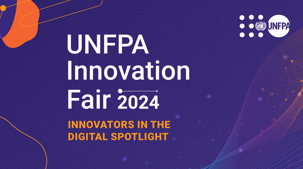 UNFPA Innovation Fair 2024 : Five Innovations for Women, Girls and Youth in the Arab States