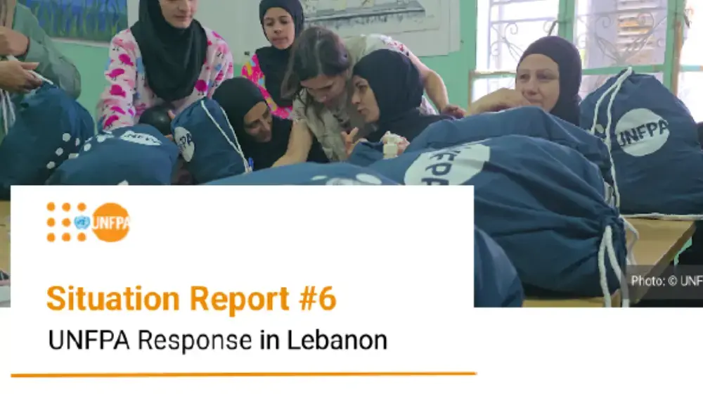 Situation Report #6 UNFPA Response in Lebanon