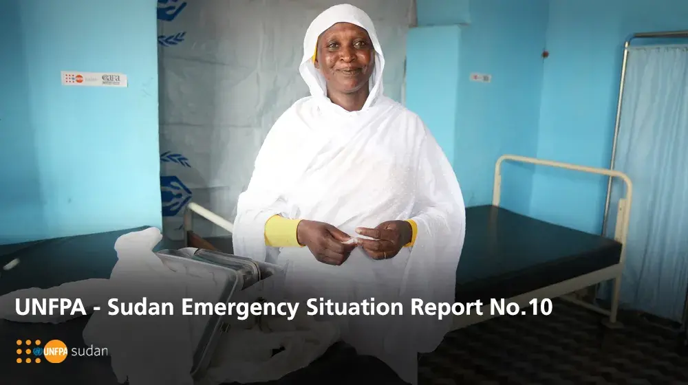 UNFPA Sudan Emergency Situation Report #10 - 05 February 2024