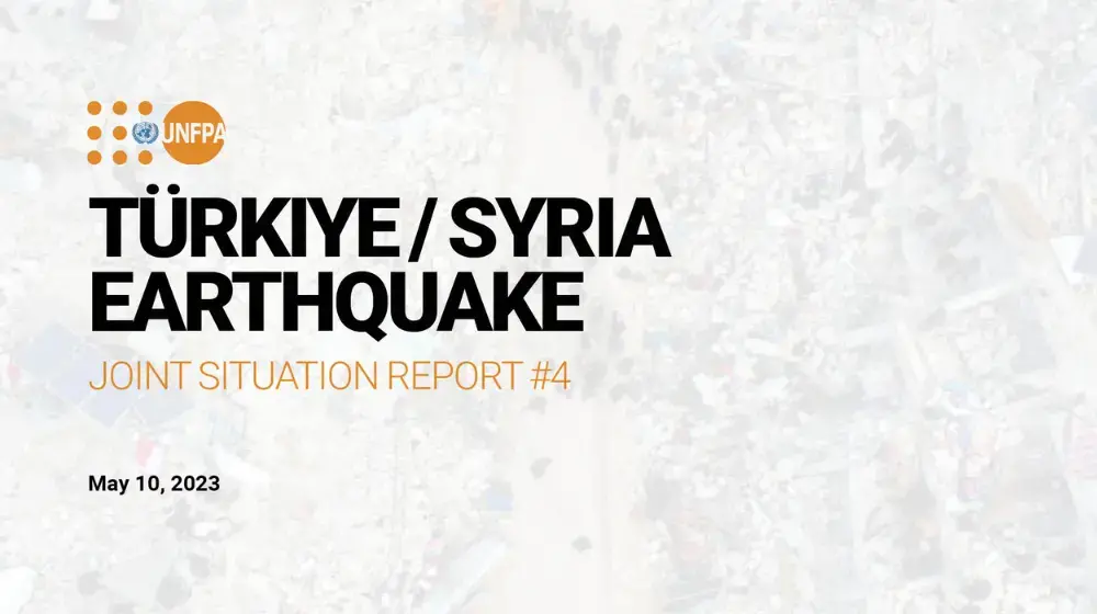 Türkiye-Syria Earthquake Joint Situation Report #4