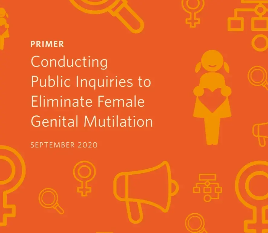 Primer : Conducting Public Inquiries to Eliminate Female Genital Mutilation