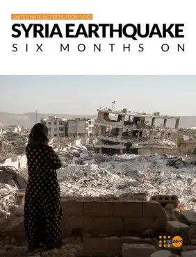 Syria Earthquake - Six Months On