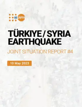 Türkiye-Syria Earthquake Joint Situation Report #4