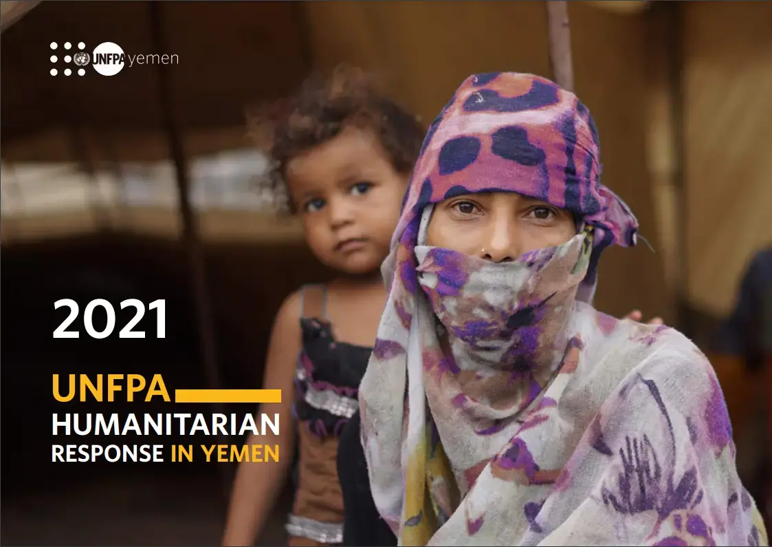 UNFPA Humanitarian Response in Yemen 2021