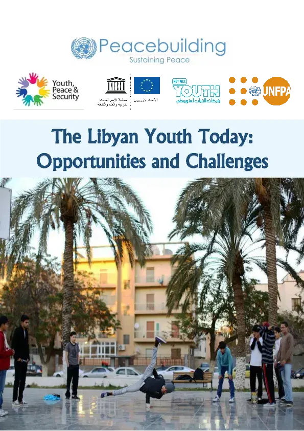 Libyan Youth Today: Opportunities and Challenges