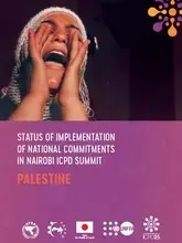 STATUS OF IMPLEMENTATION OF NATIONAL COMMITMENTS IN NAIROBI ICPD SUMMIT- PALESTINE