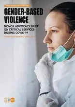 GENDER-BASED VIOLENCE DONOR ADVOCACY BRIEF ON CRITICAL SERVICES DURING COVID-19