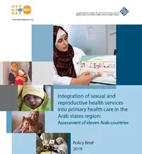 Integration of sexual and reproductive health services into primary health care in the Arab states region: Assessment of eleven Arab countries