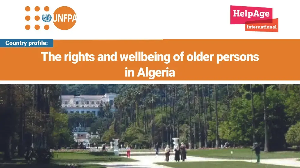 The rights and wellbeing of older persons in Algeria