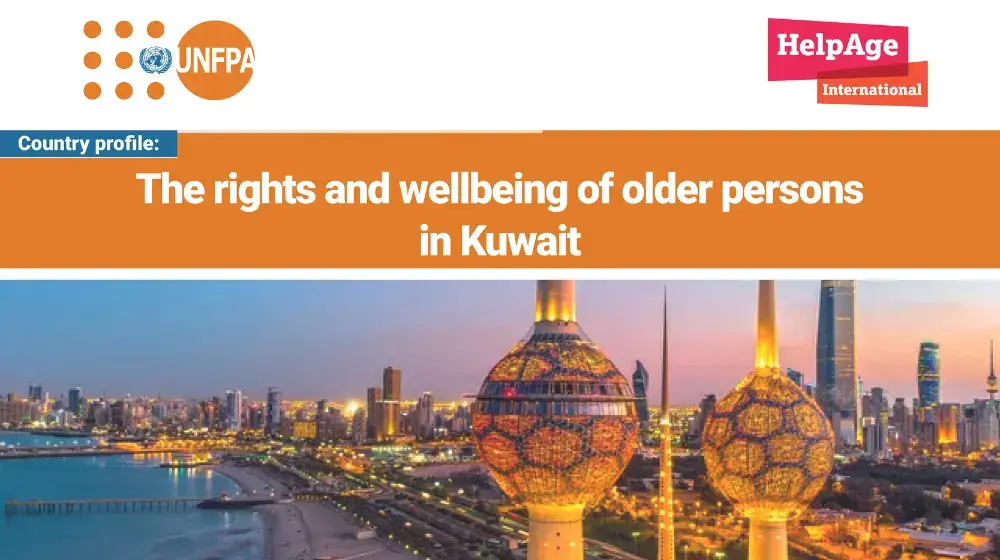 The rights and wellbeing of older persons in Kuwait