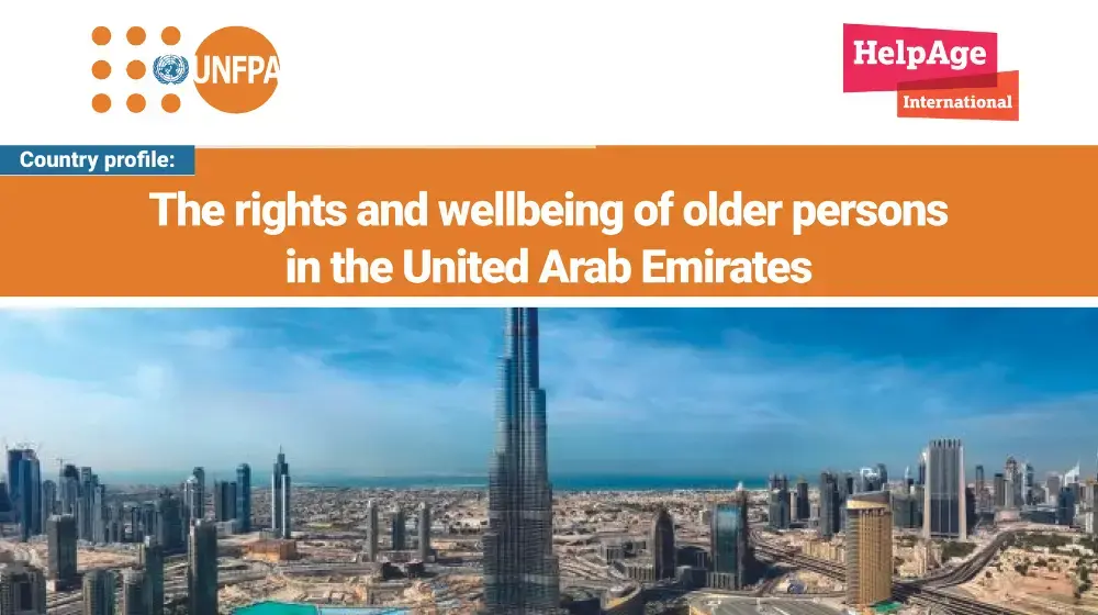 The rights and wellbeing of older persons in the United Arab Emirates 