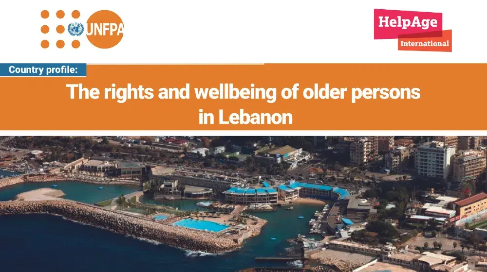 The rights and wellbeing of older persons in Lebanon 